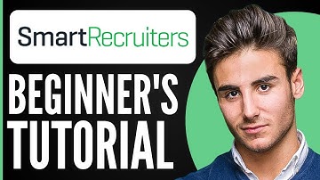 Smartrecruiters Tutorial for Beginners (2025) How to Use Smartrecruiters