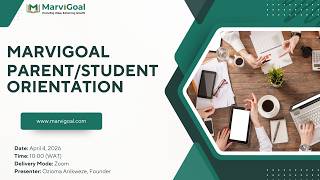 MarviGoal Intensive Study Program - Parent/Student Orientation