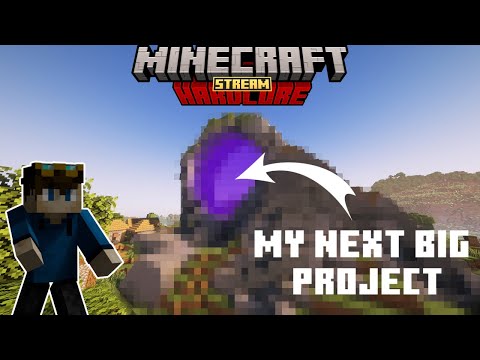 Starting work on my next big project Minecraft hardcore!!!!