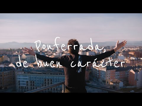 Ponferrada, de buen carácter