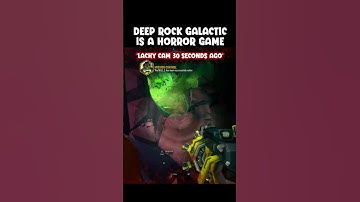 Deep Rock Galactic is a HORROR Game...