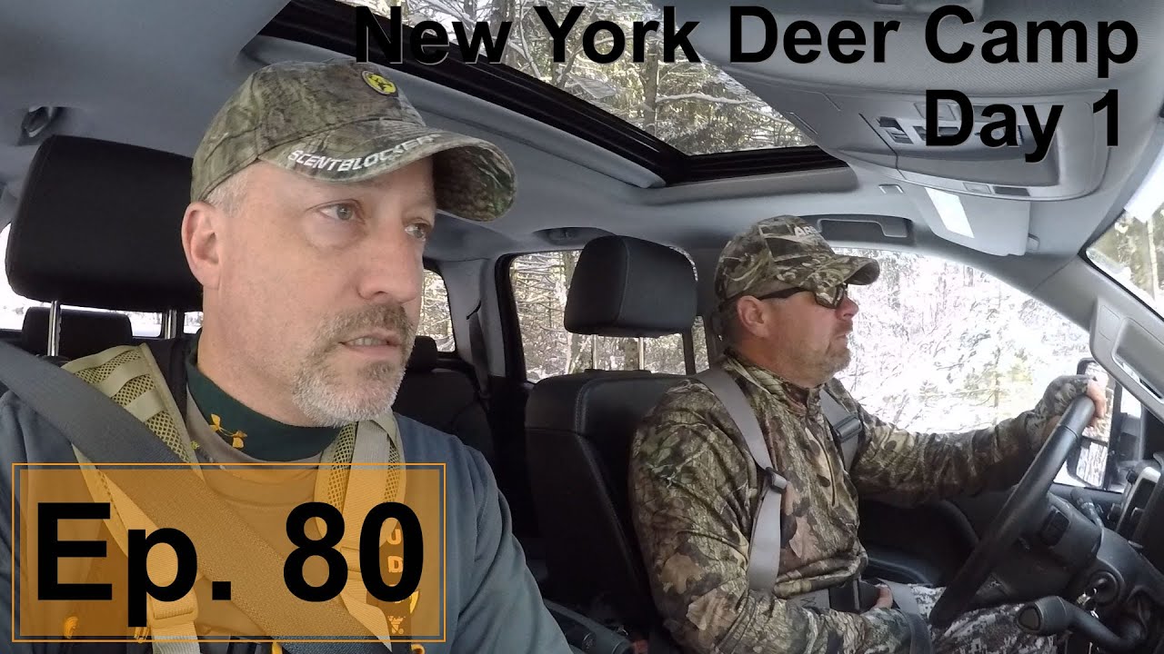 New York Deer Camp - Day 1 | Wild Bout Huntin 