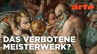 Michelangelo gegen den Vatikan: Die Kontroverse um das Jüngste Gericht