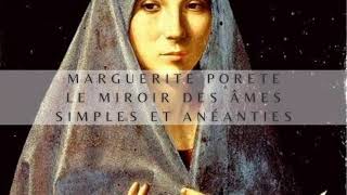 Marguerite Porete - Le miroir des âmes simples et anéanties