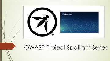 OWASP Spotlight - Project 21 - OWASP Cyclone Dx