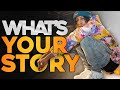 EVERY RAPPER NEEDS A STORY, WHATS YOURS?
