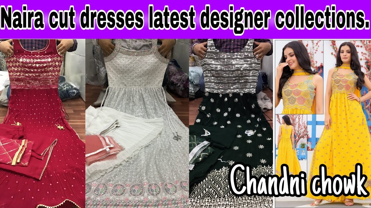 naira cut latest designer and trending collections | naira cut dress |  chandni chowk - YouTube