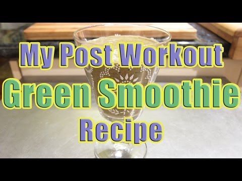 my-post-workout-green-smoothie-recipe-(consume-it-as-a-green-diet-smoothie)
