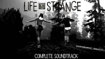 120 - Back to the Dark Room - Life Is Strange Complete Soundtrack