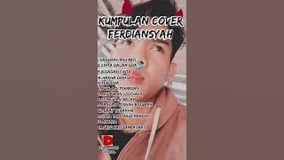 kumpulan cover ferdiansyah(viral tiktok)buih jadi permadani