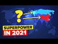 Who Is The World's Superpower In 2021?