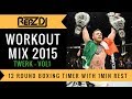  repz dj  boxing workout timer   12 3min rounds 1min rest   fight music   hip hop trap twerk 