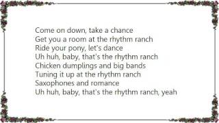 Huey Lewis - The Rhythm Ranch DVD Lyrics