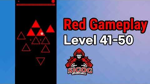 Red level 41-50 | Red Gameplay walkthrough | Invincible Sigog