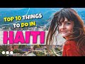 Top 10 things to do in hati 2023