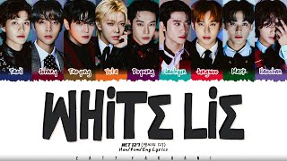 NCT 127 (엔시티 127) - 'White Lie' (하얀 거짓말) Lyrics [Color Coded_Han_Rom_Eng]