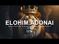 Elohim Adonai | Prophetic Worship Music | Intercession Prayer Instrumental