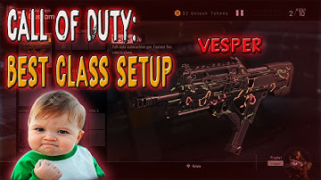 BO3: CLASS SETUP Episode #1 (VESPER)