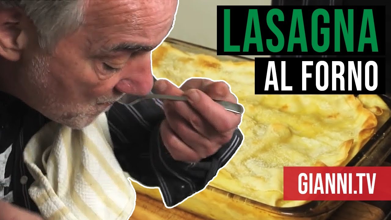 Lasagna al Forno with Fresh Pasta, Italian Recipe - Gianni