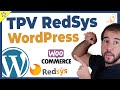 Pasarela de Pago con TPV Virtual en WordPress con REDSYS y WOOCOMMERCE