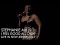 Stephanie Mills | I’ve Learned To Respect The Power of Love | Live 2023