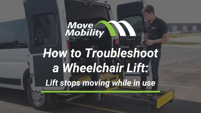 Lift Will Not Unfold, How to Troubleshoot a Wheelchair Van Lift
