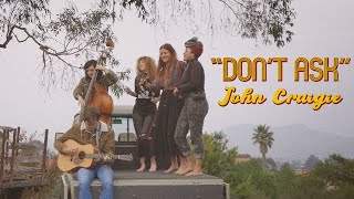 Video thumbnail of "John Craigie - Don't Ask - featuring Rainbow Girls - Westy Sessions"