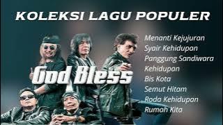 Koleksi Lagu Terbaik Godbless | Pilihan Lagu Terpopuler Sepanjang Masa