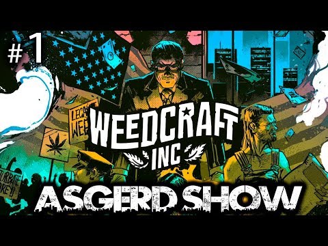 Weedcraft Inc # 1 | Прохождение | Начинаем свой бизнес