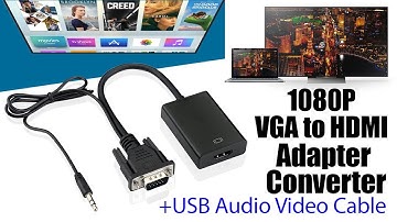 VGA TO HDMI Converter/Adapter I VGA to HDMI Adapter With Audio