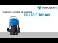 Tallas D-DW 400 Pompe de relevage eaux chargées