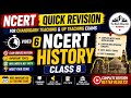 NCERT Class 8 History Quick Revision | For Chandigarh & UP PRT, TGT, PGT | All Competitive Exams