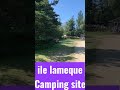 Lameque island camping grounds New Brunswick