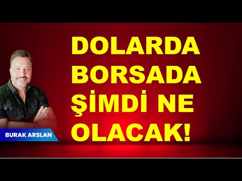 Seçim den sonra | Dolar | Borsa da şimdi ne olacak?