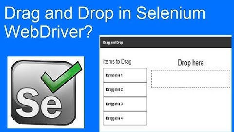 How to Perform Drap and Drop in Selenium WebDriver