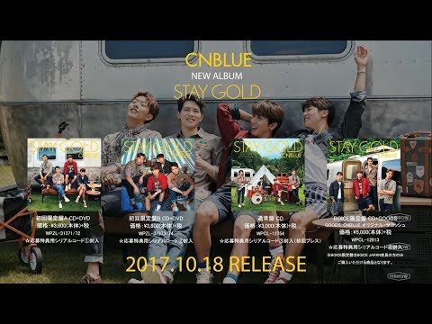 CNBLUE -6th Album「STAY GOLD」全曲ダイジェスト - YouTube