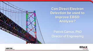 Can Direct Electron Detection be Used to Improve EBSD Analysis?