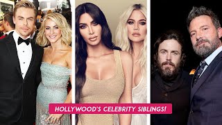 Famous Hollywood&#39;s Celebrity SIBLINGS! (Part-1)