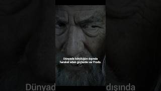 Ölüm Hakkında Hüküm Vermek Için Acele Etme. Bilgeler Bile Sonu Göremez. Lotr