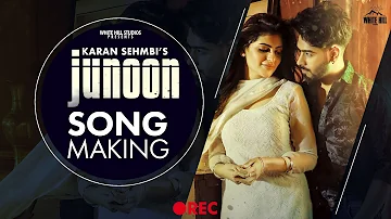 Junoon (Behind The Scenes) Karan Sehmbi | Aliya Hamidi | Nirmaan, Goldboy | New Punjabi Songs 2021