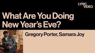 올해가 가기전에 마음을 전하고픈 사람이 있다면 | 그레고리 포터, 사마라 조이 - What Are You Doing New Year’s Eve? (가사/한글/해석)