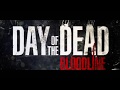 DAY OF THE DEAD BLOODLINE 2018 Green Band Trailer HD DAY OF THE DEAD BLOODLINE 2018 Green Band Trailer HD