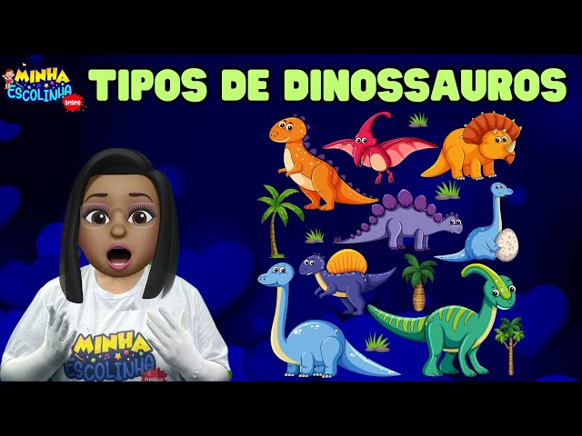 Tipos de Dinossauros G5 - Educação Infantil - Videos Educativos - Atividades para Crianças