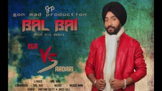 Ego Vs Sardaari Bal Bai Gmp Music