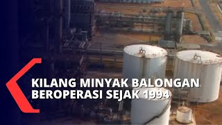 Peran Penting Kilang Minyak Balongan, Pemasok 80 Persen BBM Jakarta