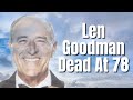 Dancing With The Stars Judge Len Goodman Dead At 78