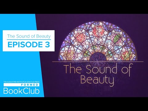 FORMED Book Club: The Sound of Beauty, Episode 3