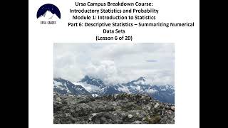 Descriptive Statistics – Summarizing Numerical Data Sets