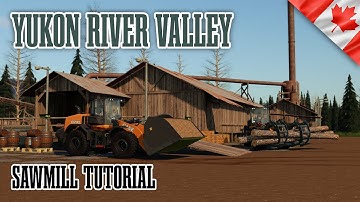 Global Company Tutorial - Yukon River Valley Sawmills - Farming Simulator 19