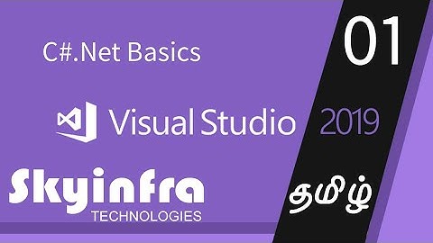 C#.Net 2019 Basics and first hello world application | Tamil |by Softuniverse Solutions